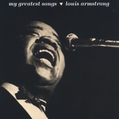 Louis Armstrong - My Greatest Songs in the group CD / CD Jazz at Bengans Skivbutik AB (625201)