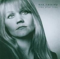 Eva Cassidy - Time After Time in the group CD / Pop at Bengans Skivbutik AB (625423)