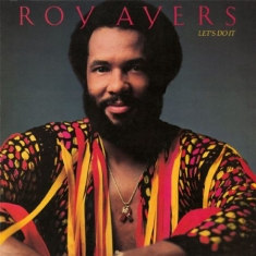 Roy Ayers - Let's Do It