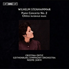 Stenhammar Wilhelm - Piano Concertos 2 Chitra Suite