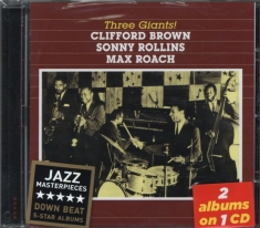 Clifford Brown - Three Giants