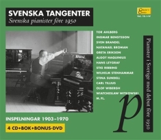 Svenska Pianister Före 1950 - Svenska Tangenter