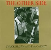 Cassidy Eva & Chuck Brow - Other Side in the group CD / Pop at Bengans Skivbutik AB (629718)