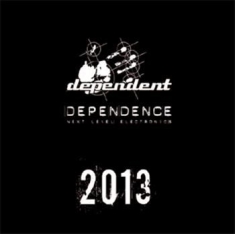 Various Artists - Dependence 2013