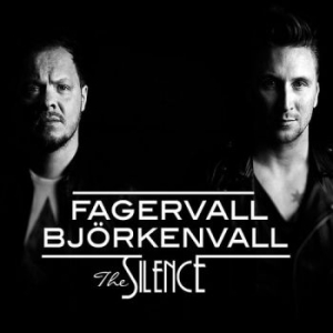 Fagervall Björkenvall - The Silence