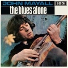 John Mayall's Bluesbreakers - Blues Alone