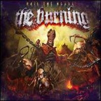 Burning The - Hail The Horde