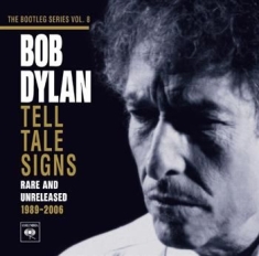 Dylan Bob - Tell Tale Signs: The Bootleg Series Vol.