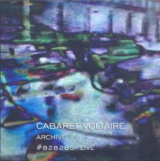 Cabaret Voltaire - Archive Live (3 Cd)