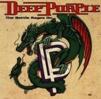 Deep Purple - The Battle Rages On