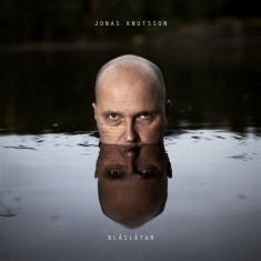 Jonas Knutsson - Blåslåtar