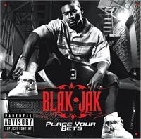 Blak Jak - Place Your Bets in the group OTHER / Övrigt /  at Bengans Skivbutik AB (632516)