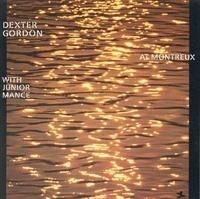 Dexter Gordon - At Montreux in the group CD / Jazz/Blues at Bengans Skivbutik AB (632524)