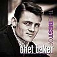 Baker Chet - Best Of in the group CD / CD Jazz at Bengans Skivbutik AB (632538)