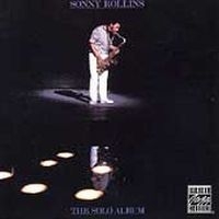 Rollins Sonny - Solo Album in the group OTHER / Övrigt /  at Bengans Skivbutik AB (633190)