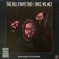 Evans Bill - Since We Met in the group CD / Jazz/Blues at Bengans Skivbutik AB (633193)
