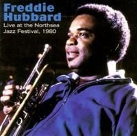 Freddie Hubbard - Live At Northsea Jazz Festival 1980 in the group CD / Jazz/Blues at Bengans Skivbutik AB (633251)