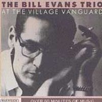 Evans Bill - At The Village Vanguard