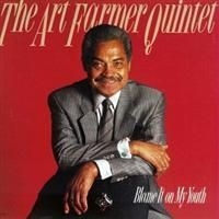 Farmer Art - Blame It On My Youth in the group CD / Jazz/Blues at Bengans Skivbutik AB (634045)