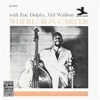 Carter Ron/Dolphy Eric/Waldron Mal - Where