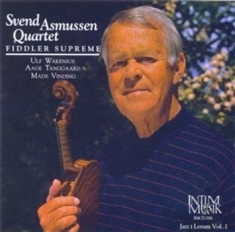 Asmussen Svend Quartet - Fiddler Supreme