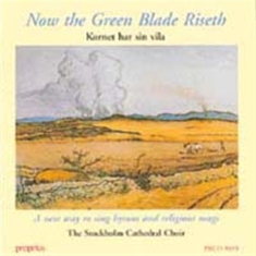 Various - Now The Green Blade Riseth