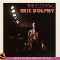 Eric Dolphy - Essential in the group OTHER / Övrigt /  at Bengans Skivbutik AB (634395)