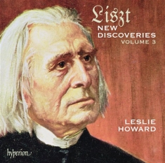 Liszt - New Discoveries Vol 3