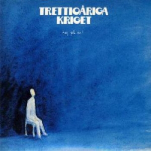 Trettioåriga Kriget - Hej På Er