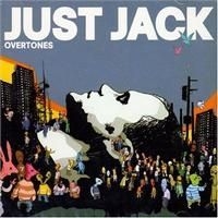 Just Jack - Overtones in the group OUR PICKS / Stocksale / CD Sale / CD POP at Bengans Skivbutik AB (637172)