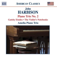 Harbison: Amelia Trio - Chamber Works