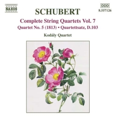 Schubert: Kódaly Quartet - String Quartets Vol.7