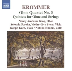 Krommer - Quartets, Quintets For Oboe An