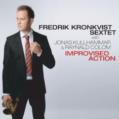 Kronkvist Fredrik (Sextet) With Jon - Improvised Action