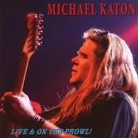 Katon Michael - Live On The Prowl