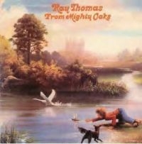 Thomas Ray - From Mighty Oaks