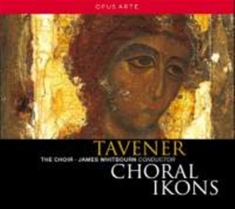 Tavener - Choral Ikons