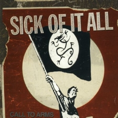 Sick Of It All - Call To Arms