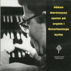 Martinsson Håkan - The Organ Of Österhaninge