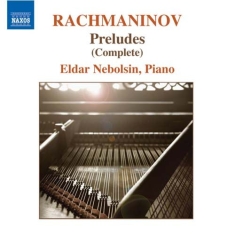 Rachmaninov: Nebolsin - Preludes Op.23 & 32