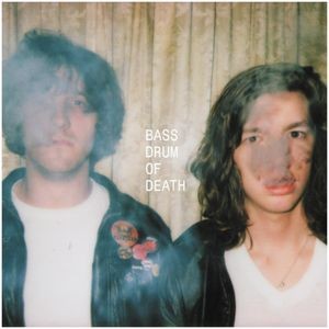 Bass Drum Of Death - Gb City