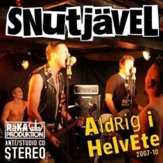 Snutjävel - Aldrig I Helvete