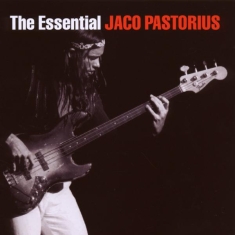 Pastorius Jaco - The Essential Jaco Pastorius