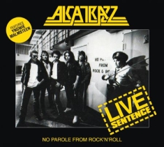 Alcatrazz - Live Sentence:No Parole From Rock'n