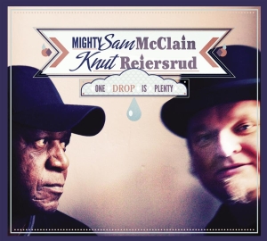Reiersrud Knut And Mighty Sam Mccla - One Drop Is Plenty