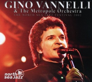 Vannelli Gino - North Sea Jazz Festival 2002