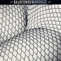 Bajofondo Tango Club - Mar Dulce in the group CD / Jazz/Blues at Bengans Skivbutik AB (652160)