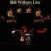 Withers Bill - Live At Carnegie Hall in the group CD / RNB, Disco & Soul at Bengans Skivbutik AB (652479)