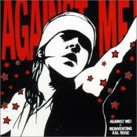 Against Me! - Reinventing Axl Rose in the group CD / Rock at Bengans Skivbutik AB (652724)