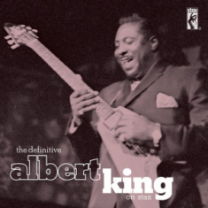 King Albert - Definitive Albert King